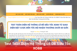 Test toàn diện lô đề siêu tốc tại XO88