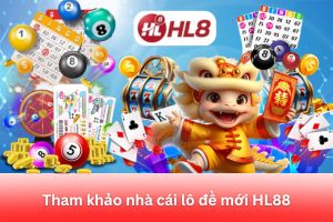 ảnh đại diện Nhà Cái HL88 – Giao Dịch Nhanh, Tỷ Lệ Trả Thưởng Cao, Đáng Tin Cậy